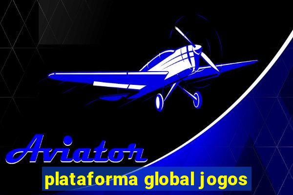 plataforma global jogos